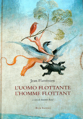 L'homme flottant, Jean Flaminien